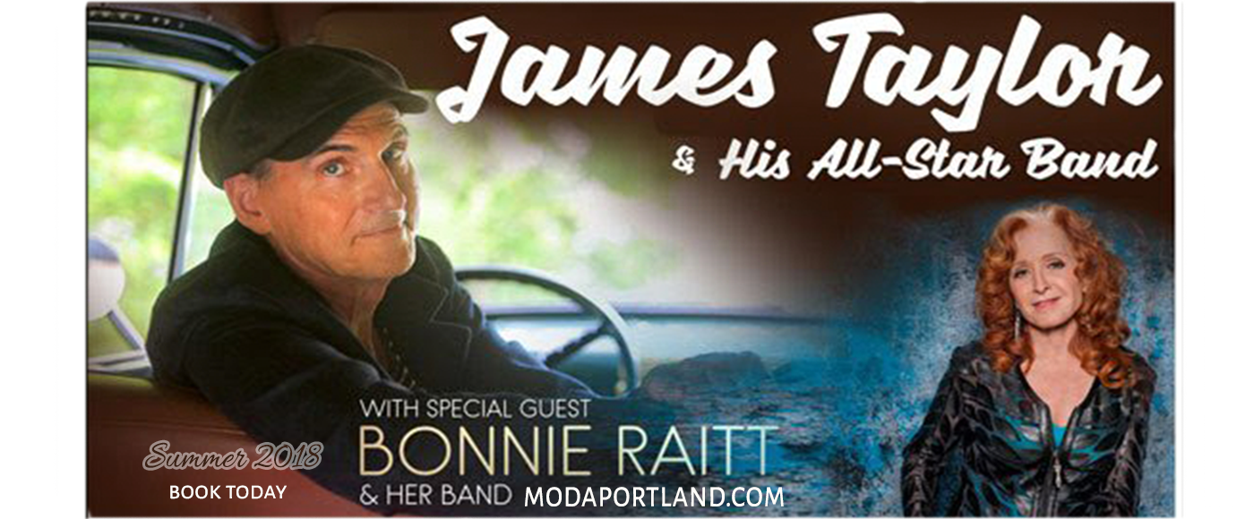 James Taylor and His All Star Band & Bonnie Raitt at Moda Center tickets James Taylor and His All Star Band & Bonnie Raitt at Moda Center