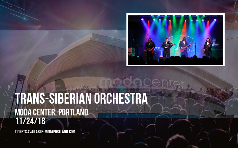 Trans-Siberian Orchestra at Moda Center tickets Trans-Siberian Orchestra at Moda Center