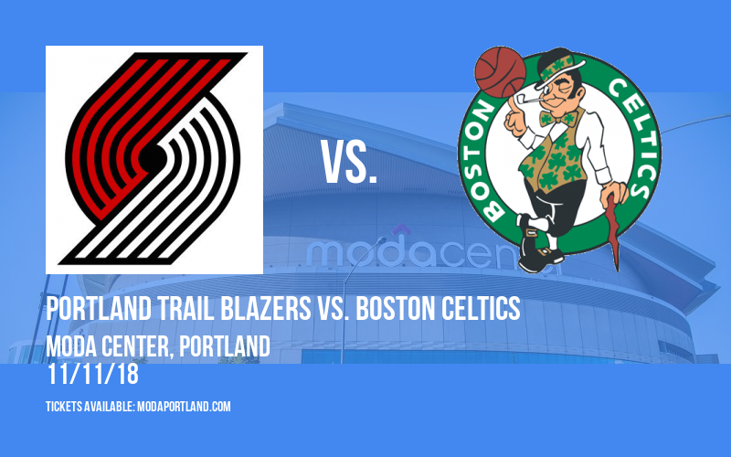 Portland Trail Blazers vs. Boston Celtics at Moda Center tickets Portland Trail Blazers vs. Boston Celtics at Moda Center
