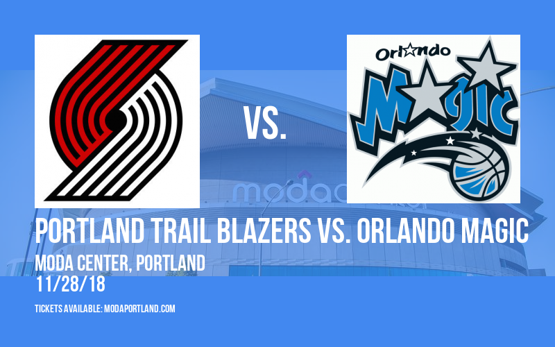 Portland Trail Blazers vs. Orlando Magic at Moda Center tickets Portland Trail Blazers vs. Orlando Magic at Moda Center