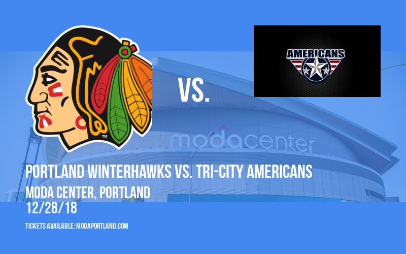Portland Winterhawks vs. Tri-City Americans at Moda Center tickets Portland Winterhawks vs. Tri-City Americans at Moda Center