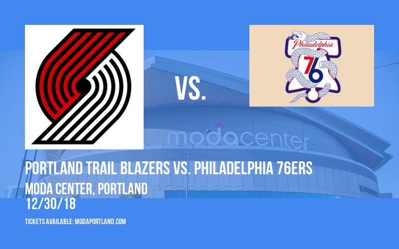 Portland Trail Blazers vs. Philadelphia 76ers at Moda Center tickets Portland Trail Blazers vs. Philadelphia 76ers at Moda Center