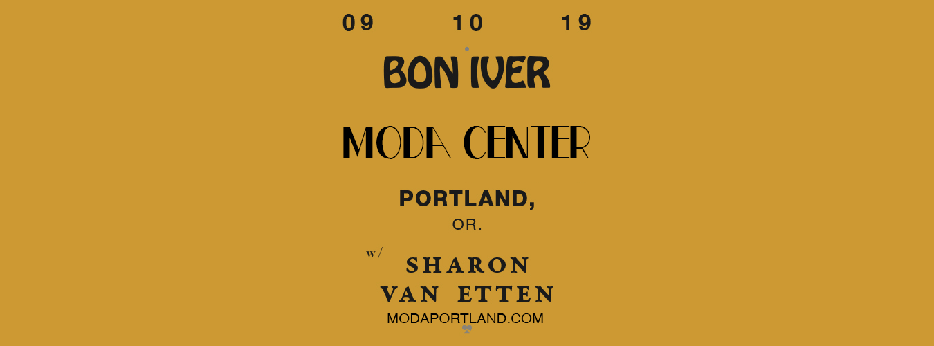 Bon Iver at Moda Center tickets Bon Iver at Moda Center