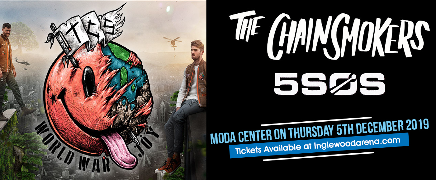 The Chainsmokers & 5 Seconds of Summer at Moda Center tickets The Chainsmokers & 5 Seconds of Summer at Moda Center