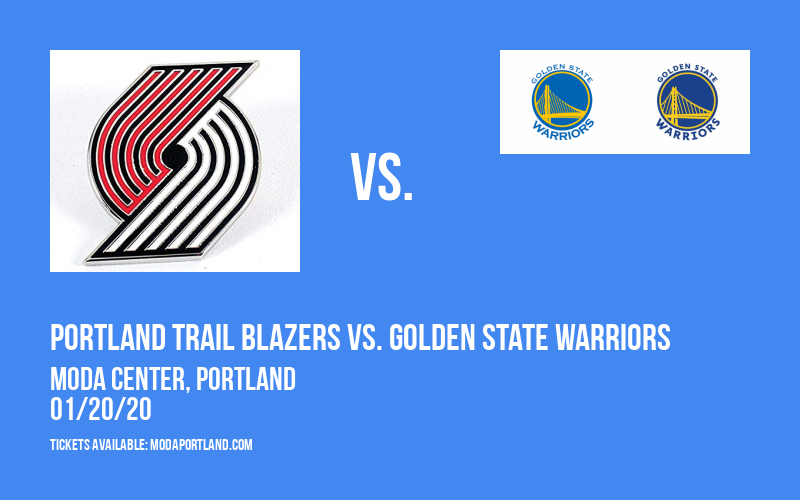Portland Trail Blazers vs. Golden State Warriors at Moda Center tickets Portland Trail Blazers vs. Golden State Warriors at Moda Center