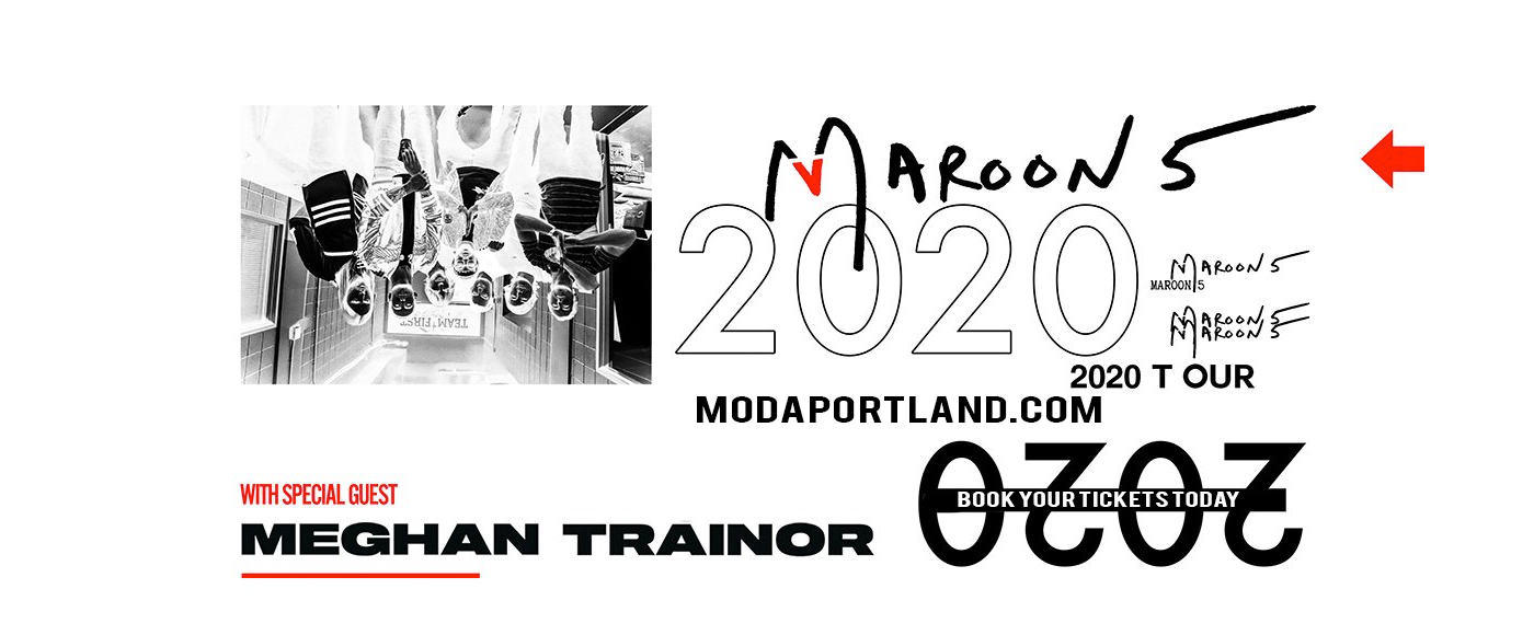 Maroon 5 & Meghan Trainor at Moda Center tickets Maroon 5 & Meghan Trainor at Moda Center