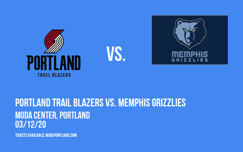 Portland Trail Blazers vs. Memphis Grizzlies at Moda Center tickets Portland Trail Blazers vs. Memphis Grizzlies at Moda Center