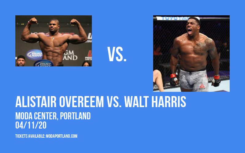 UFC Fight Night: Alistair Overeem vs. Walt Harris at Moda Center tickets UFC Fight Night: Alistair Overeem vs. Walt Harris at Moda Center