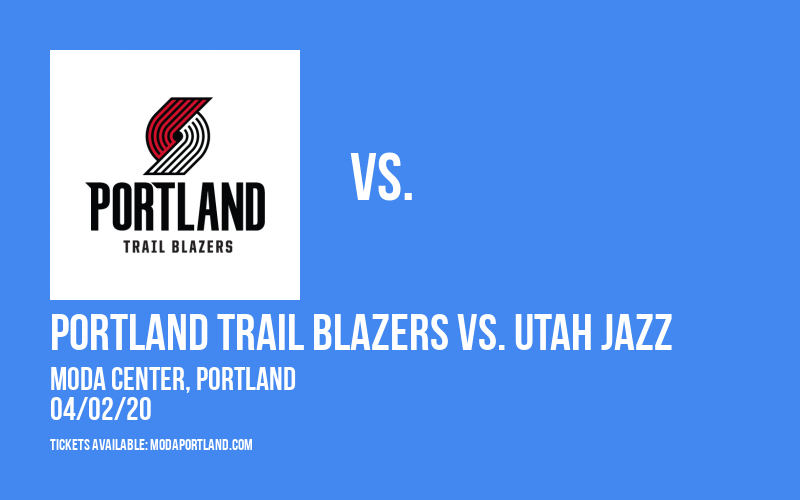Portland Trail Blazers vs. Utah Jazz at Moda Center tickets Portland Trail Blazers vs. Utah Jazz at Moda Center