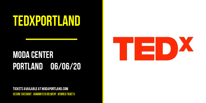 TEDxPortland at Moda Center tickets TEDxPortland at Moda Center