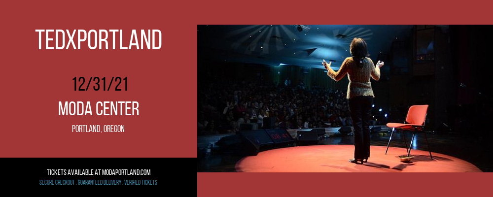 TEDx Portland at Moda Center tickets TEDx Portland at Moda Center