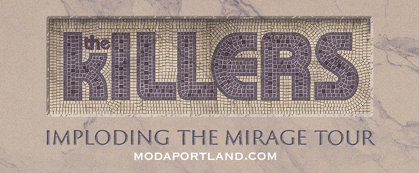 The Killers at Moda Center tickets The Killers at Moda Center
