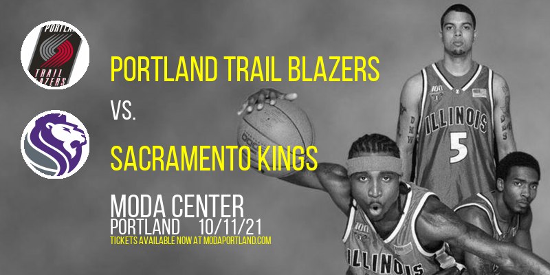 NBA Preseason: Portland Trail Blazers vs. Sacramento Kings at Moda Center tickets NBA Preseason: Portland Trail Blazers vs. Sacramento Kings at Moda Center