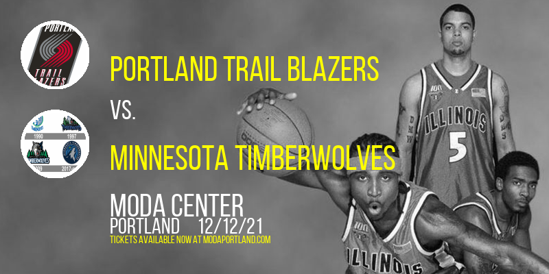 Portland Trail Blazers vs. Minnesota Timberwolves at Moda Center