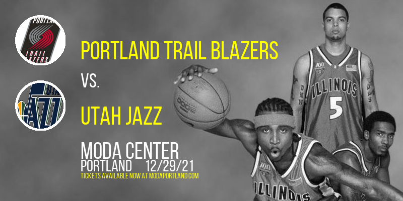 Portland Trail Blazers vs. Utah Jazz at Moda Center tickets Portland Trail Blazers vs. Utah Jazz at Moda Center