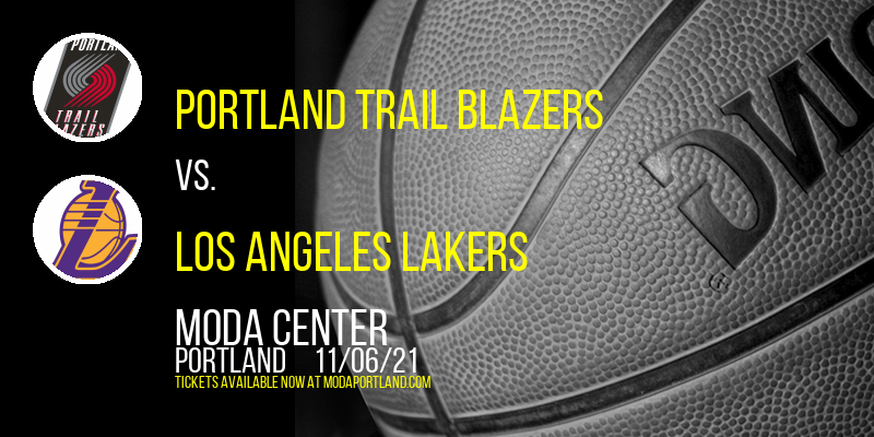 Portland Trail Blazers vs. Los Angeles Lakers at Moda Center tickets Portland Trail Blazers vs. Los Angeles Lakers at Moda Center