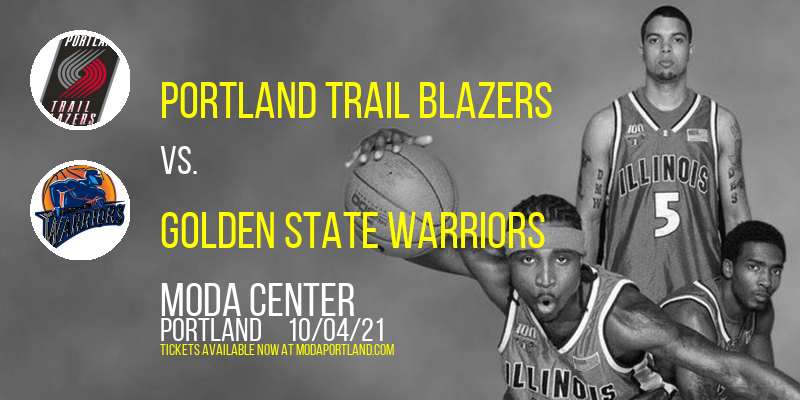 NBA Preseason: Portland Trail Blazers vs. Golden State Warriors at Moda Center tickets NBA Preseason: Portland Trail Blazers vs. Golden State Warriors at Moda Center