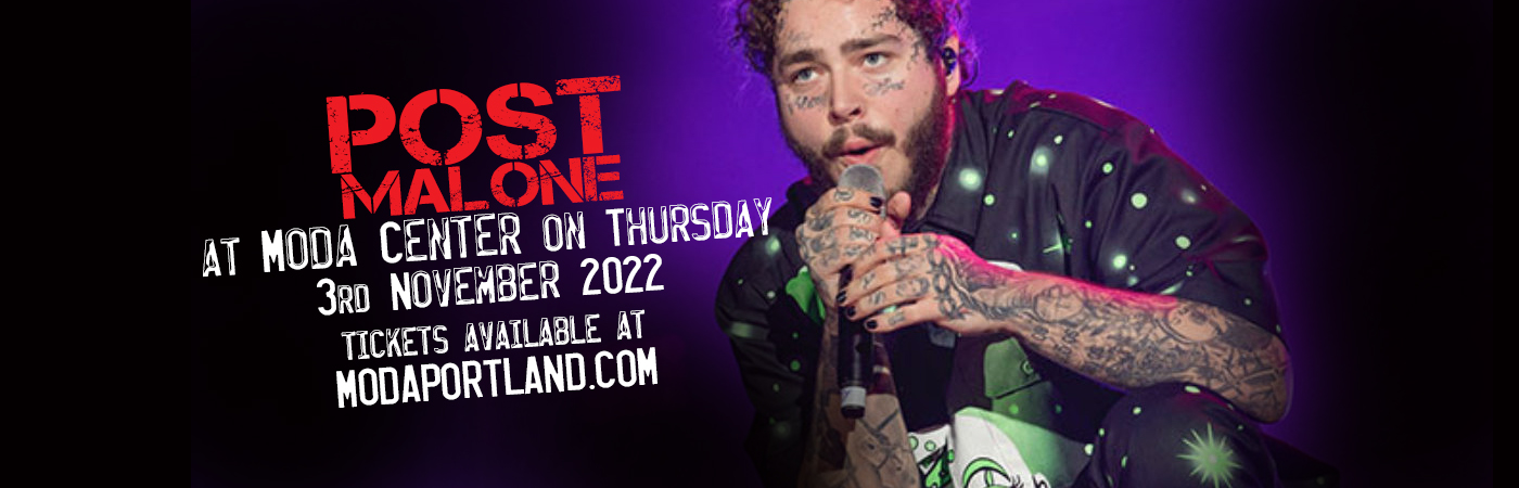 Post Malone at Moda Center tickets Post Malone at Moda Center