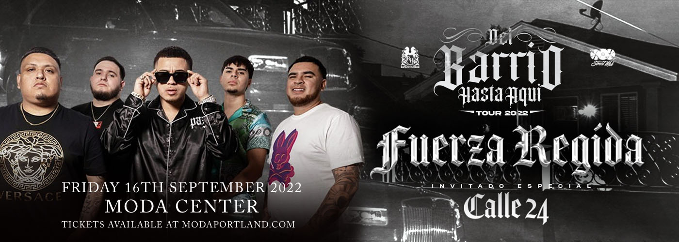 Fuerza Regida Tickets 16th September Moda Center in Portland, Oregon