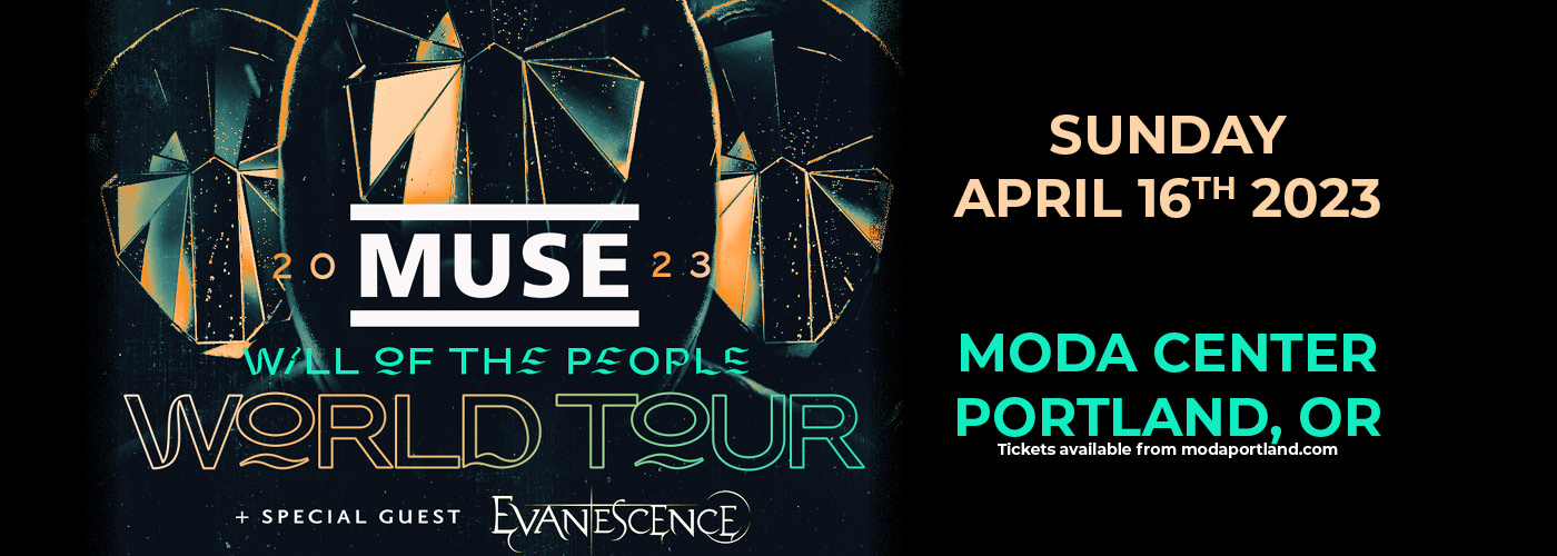 Muse: Will of the People World Tour with Evanescence at Moda Center