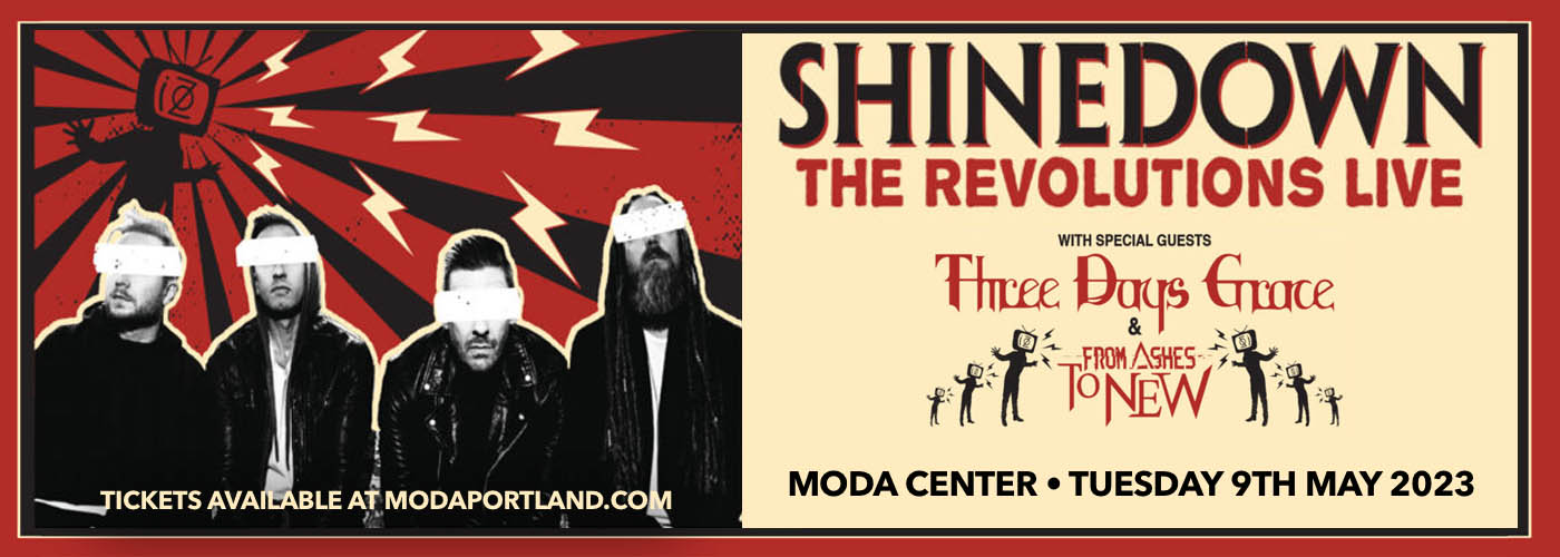 Shinedown, Three Days Grace & From Ashes To New Tickets 9th May