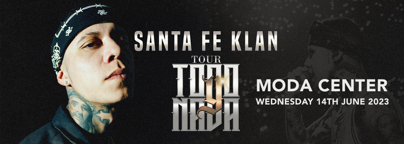 Santa Fe Klan at Moda Center tickets Santa Fe Klan at Moda Center