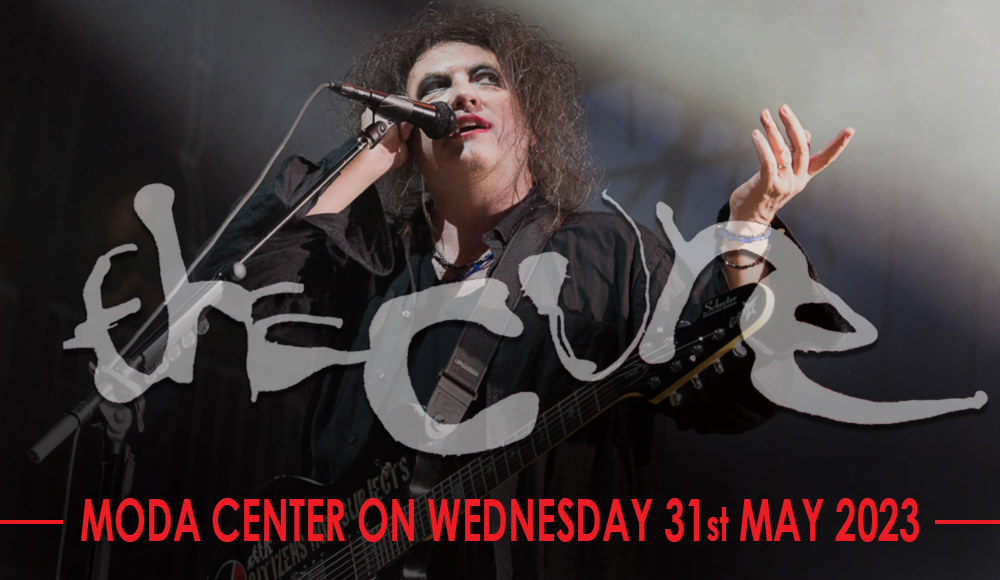 The Cure at Moda Center