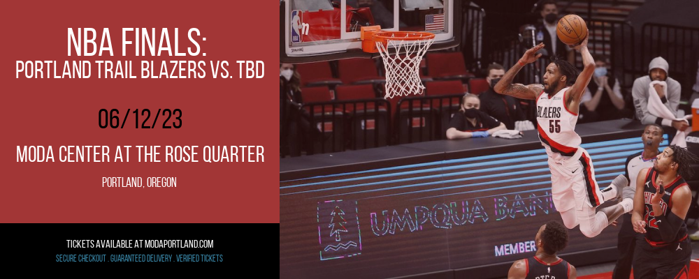 NBA Finals: Portland Trail Blazers vs. TBD [CANCELLED] at Moda Center