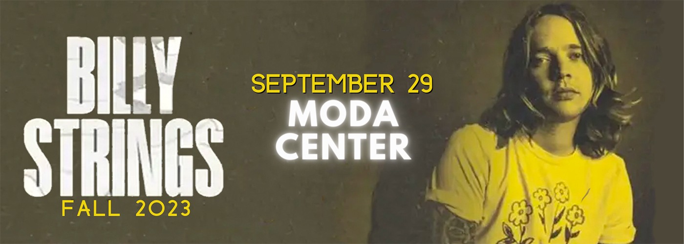 Billy Strings at Moda Center tickets Billy Strings at Moda Center