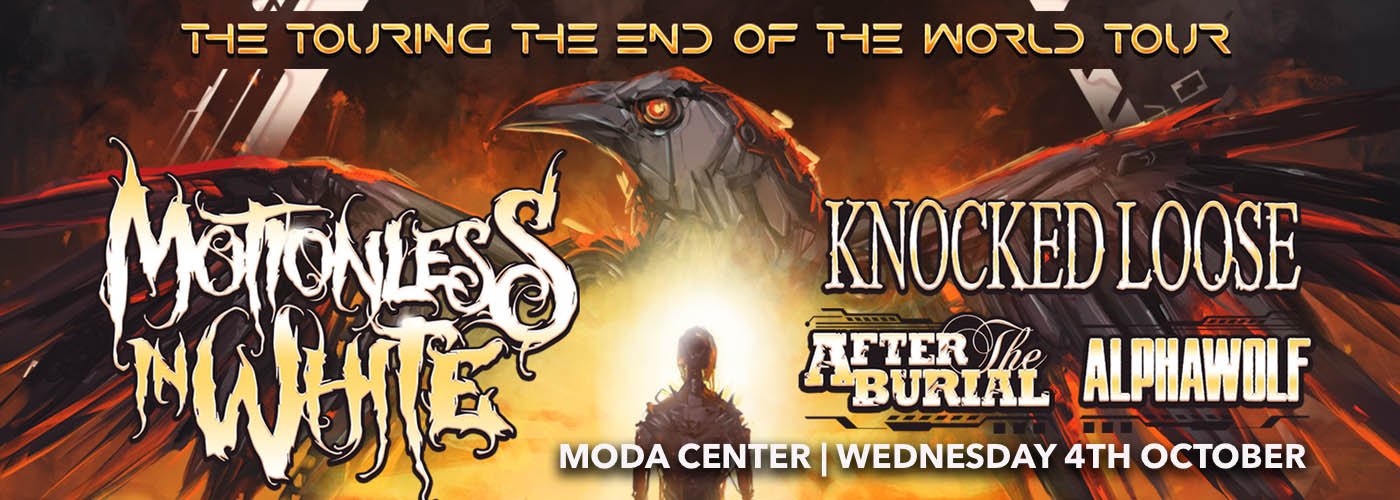 Motionless In White at Moda Center tickets Motionless In White at Moda Center