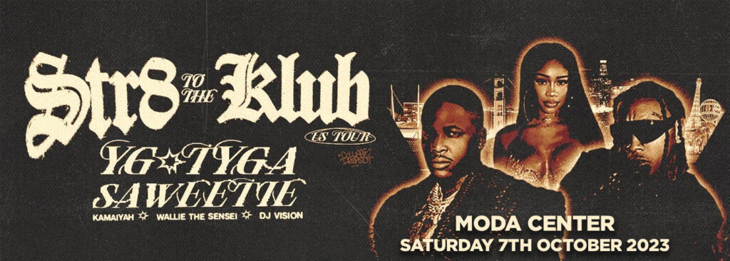 YG & Tyga [CANCELLED] at Moda Center at the Rose Quarter