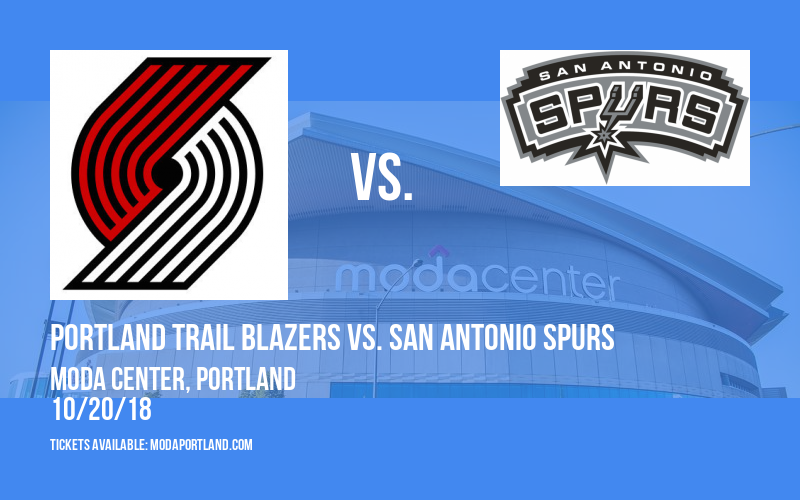 Portland Trail Blazers vs. San Antonio Spurs at Moda Center