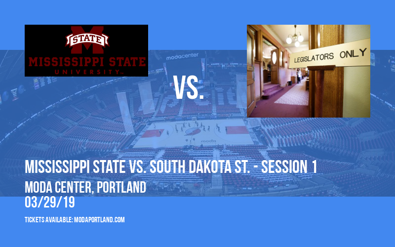 2019 NCAA Women's Basketball Tournament: Portland Regional: Mississippi State vs. Arizona State & Oregon vs. South Dakota St. - Session 1 at Moda Center