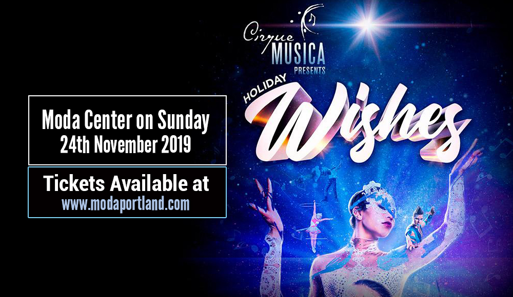 Cirque Musica at Moda Center Cirque Musica at Moda Center