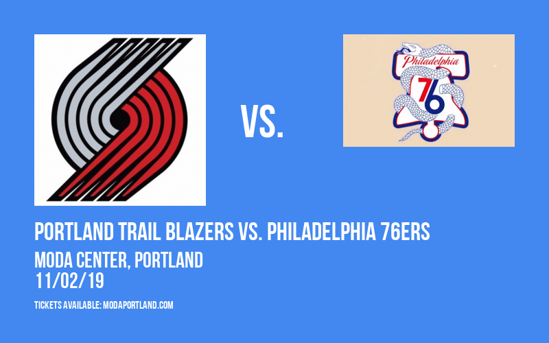 Portland Trail Blazers vs. Philadelphia 76ers at Moda Center