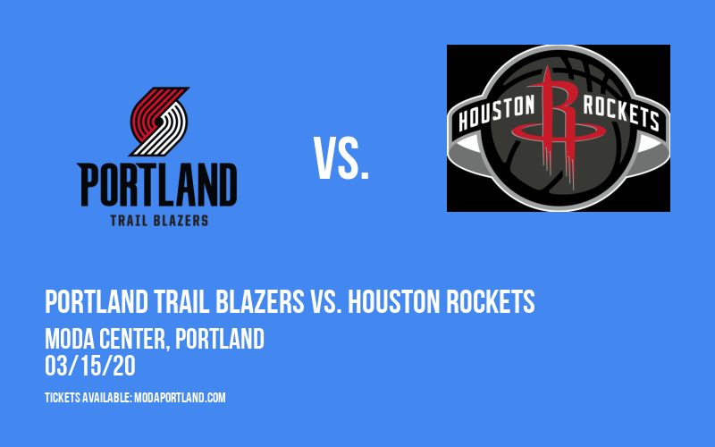 Portland Trail Blazers vs. Houston Rockets [CANCELLED] at Moda Center