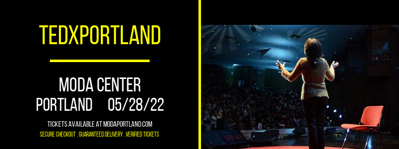 TEDx Portland at Moda Center tickets TEDx Portland at Moda Center