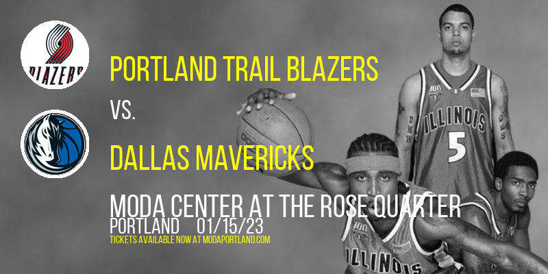 Portland Trail Blazers vs. Dallas Mavericks at Moda Center