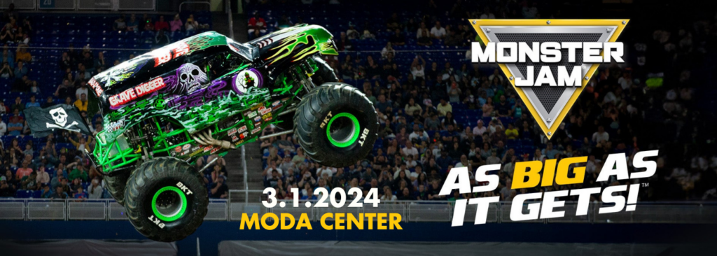 Monster Jam at Moda Center at the Rose Quarter