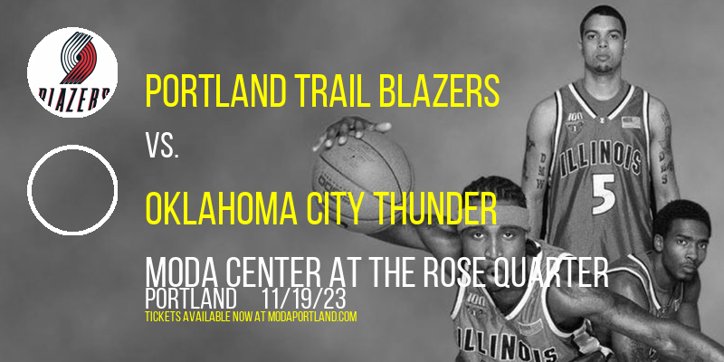 Portland Trail Blazers at Moda Center at the Rose Quarter