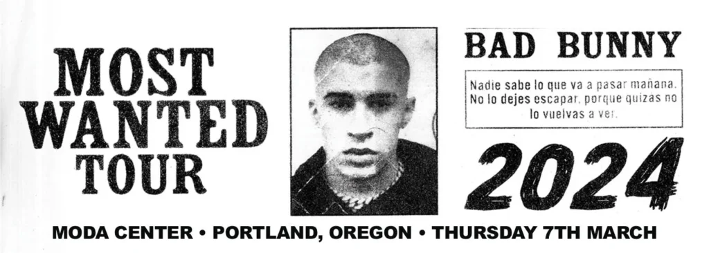 Bad Bunny at Moda Center at the Rose Quarter
