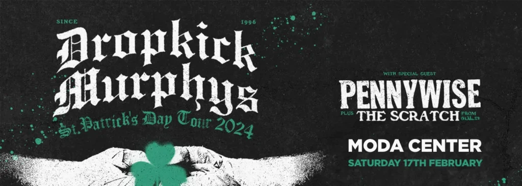 Dropkick Murphys at Moda Center at the Rose Quarter