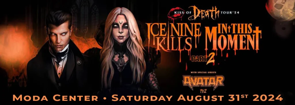 In This Moment & Ice Nine Kills at Moda Center at the Rose Quarter