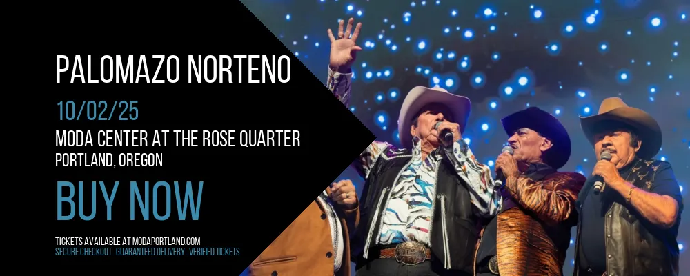 Palomazo Norteno at Moda Center at the Rose Quarter